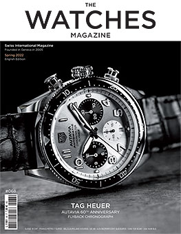 THE WATCHES MAGAZINE - SUMMER 2022 by THE WATCHES MAGAZINE - Issuu